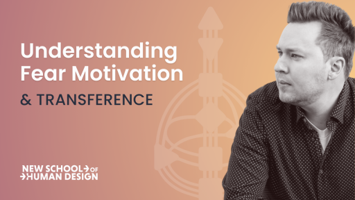 Understanding Fear Motivation and Transference