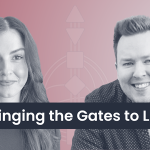 Bringing the Gates and Channels to Life