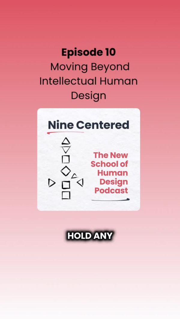 Are you over-intellectualizing the Human Design System and approaching it with d…
